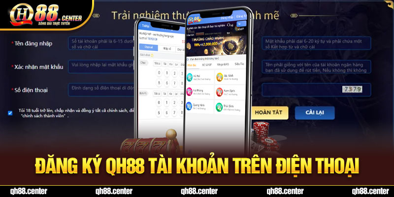 Đăng ký QH88 tài khoản trên điện thoại